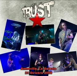 Trust (FRA) : Amnéville 2008